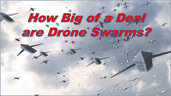 261. How Big of a Deal are Drone Swarms Mad Scientist Laboratory